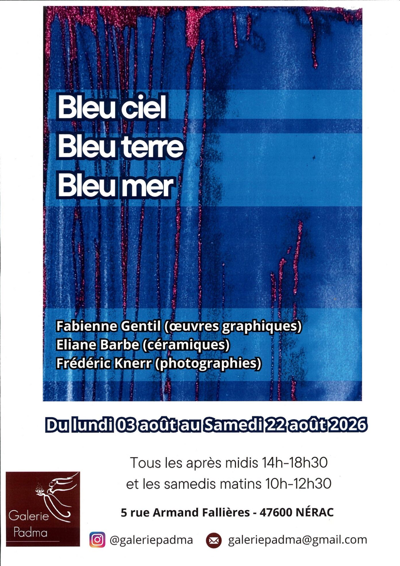 Exposition Bleu ciel Bleu terre Bleu mer Galerie Padma Nérac