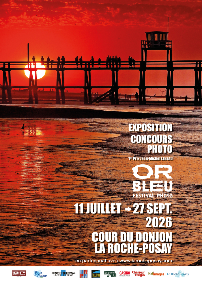 EXPOSITION CONCOURS PHOTO OR BLEU FESTIVAL 2026 Rue Duguesclin La Roche-Posay