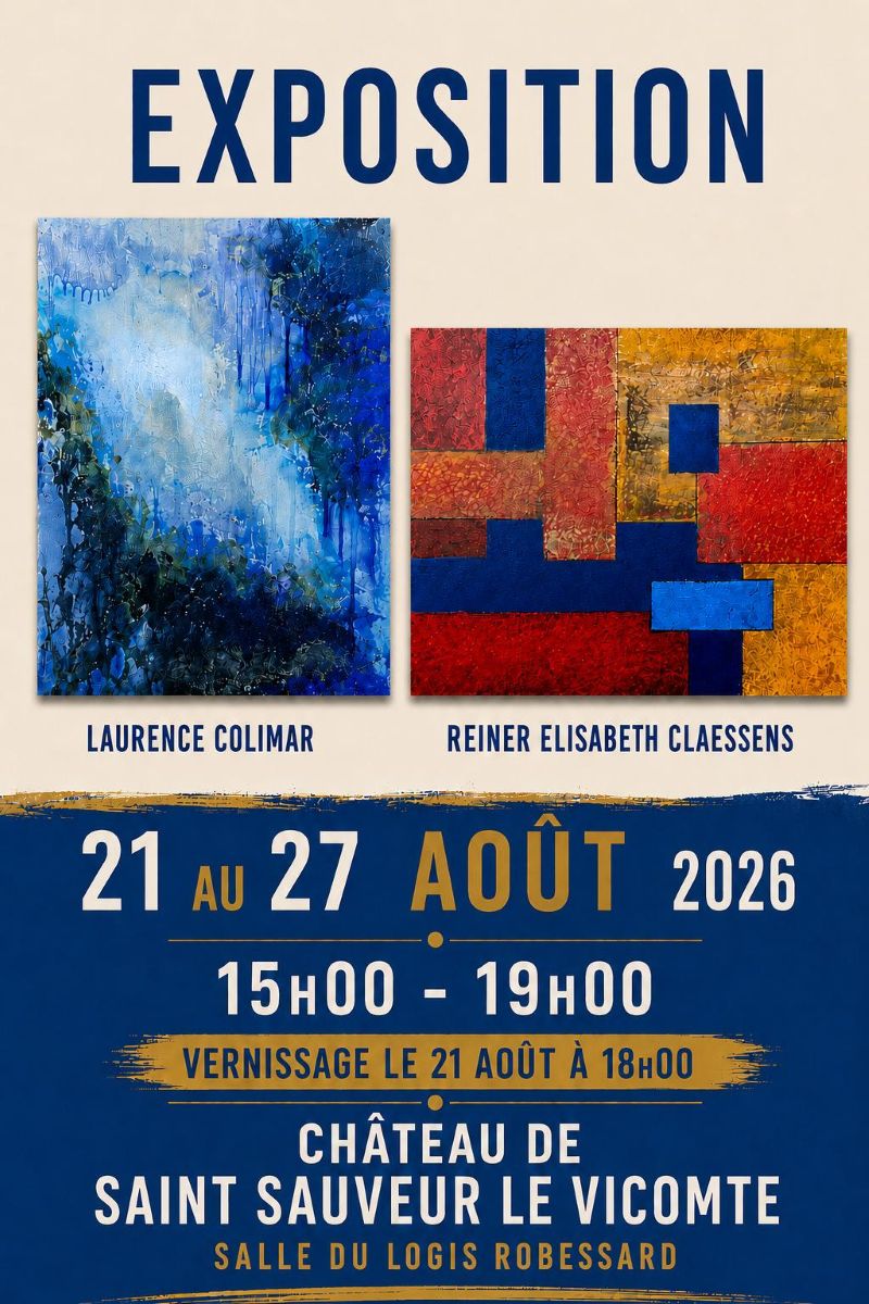 Exposition de Laurence Colimar et Reiner Claessens Saint-Sauveur-le-Vicomte