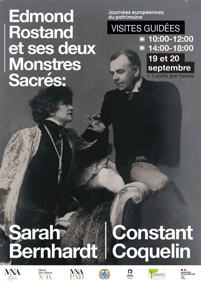Exposition Edmond Rostand et ses 2 Monstres Sacrés: Sarah Bernhardt et Constant Coquelin, Maison de retraite des artistes, Couilly-Pont-aux-Dames
