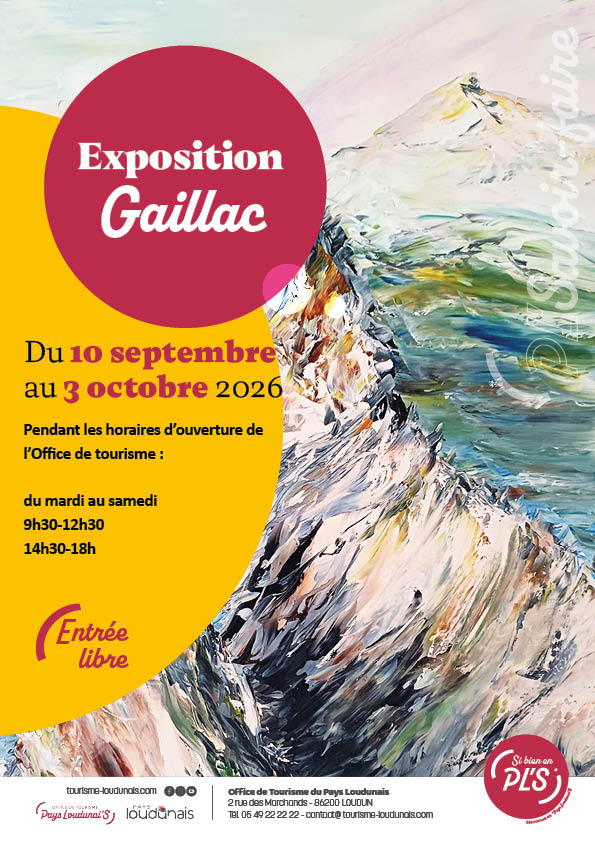Exposition Gaillac Office de Tourisme du Pays Loudunais Loudun