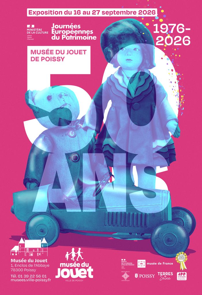 Exposition « Le musée du jouet fête ses 50 ans ! », Musée du jouet, Poissy