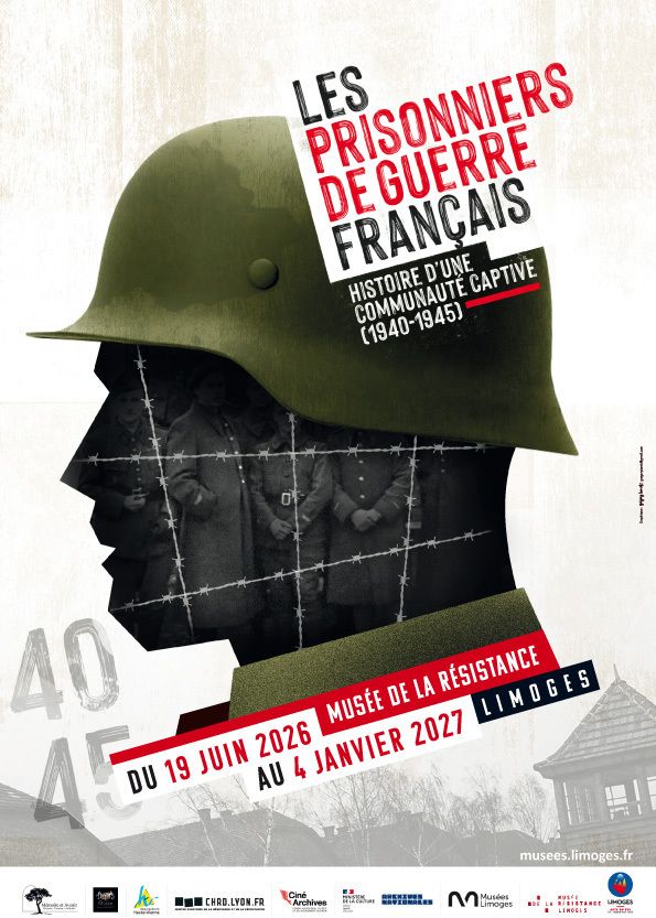 Exposition : Les prisonniers de guerre français, histoire d’une communauté captive (1940-1945), Musée de la Résistance, Limoges
