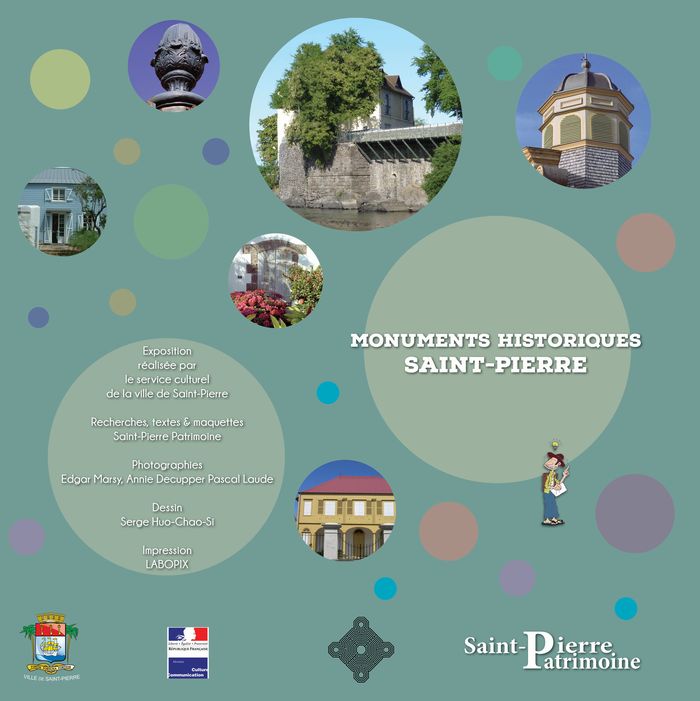 EXPOSITION «Monuments Historiques de Saint-Pierre», Médiathèque Barquissau, Saint-Pierre
