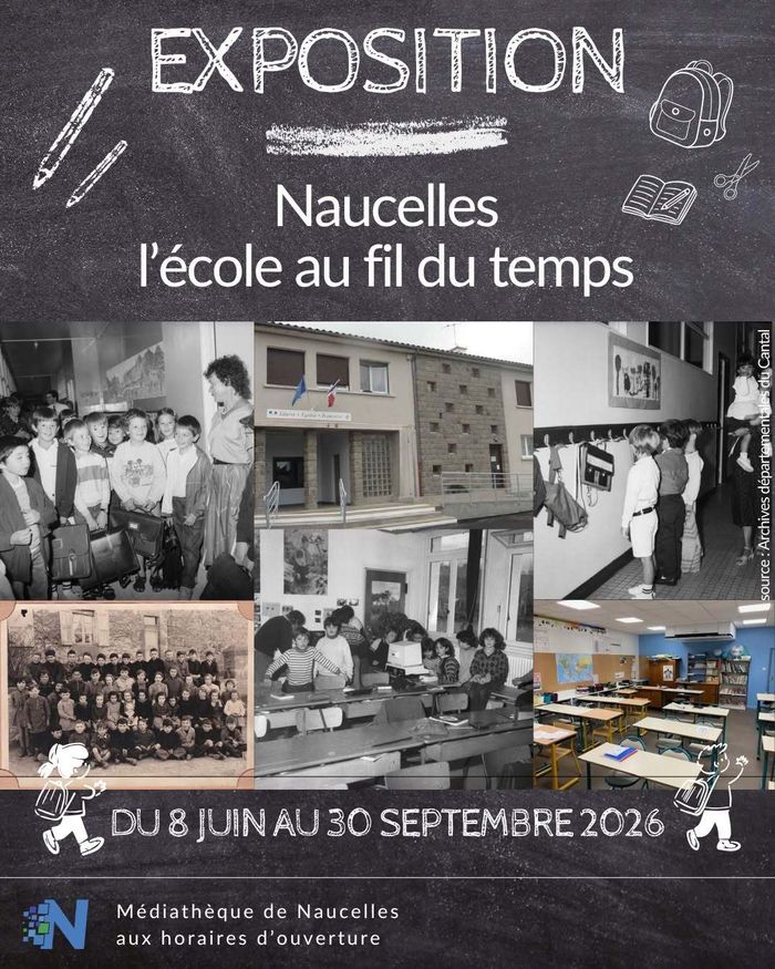 Exposition « Naucelles, l’école au fil du temps », Médiathèque de Naucelles, Naucelles