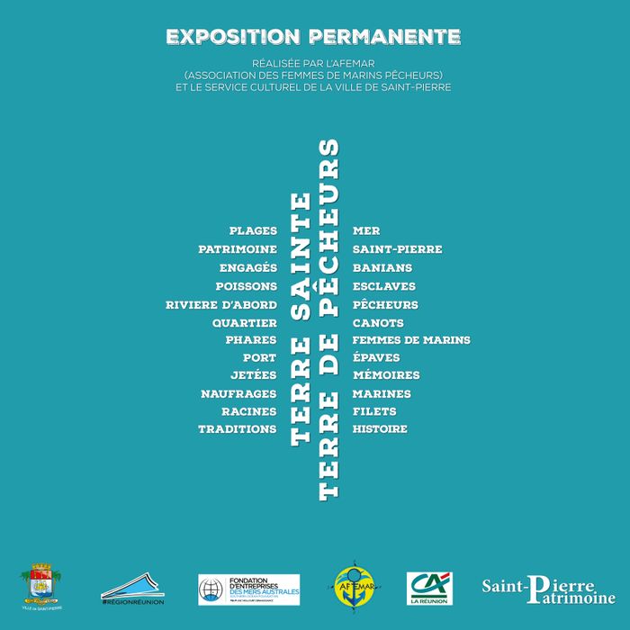 Exposition « Terre Sainte, terre de pêcheurs », La Case Marine, Saint-Pierre