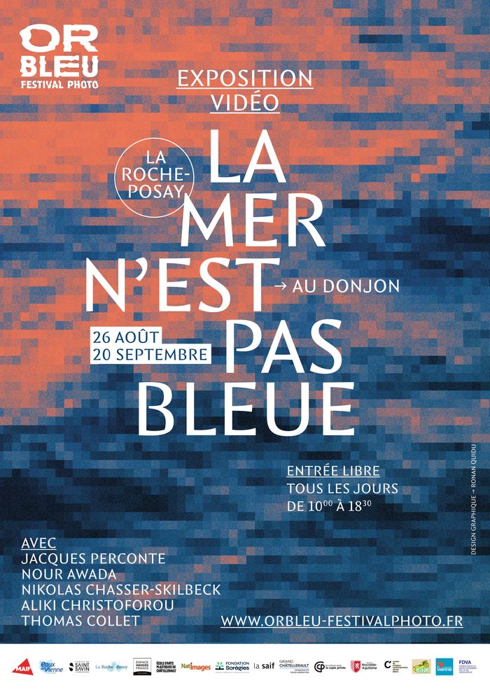 EXPOSITION VIDÉO LA MER N’EST PAS BLEUE Rue Duguesclin La Roche-Posay