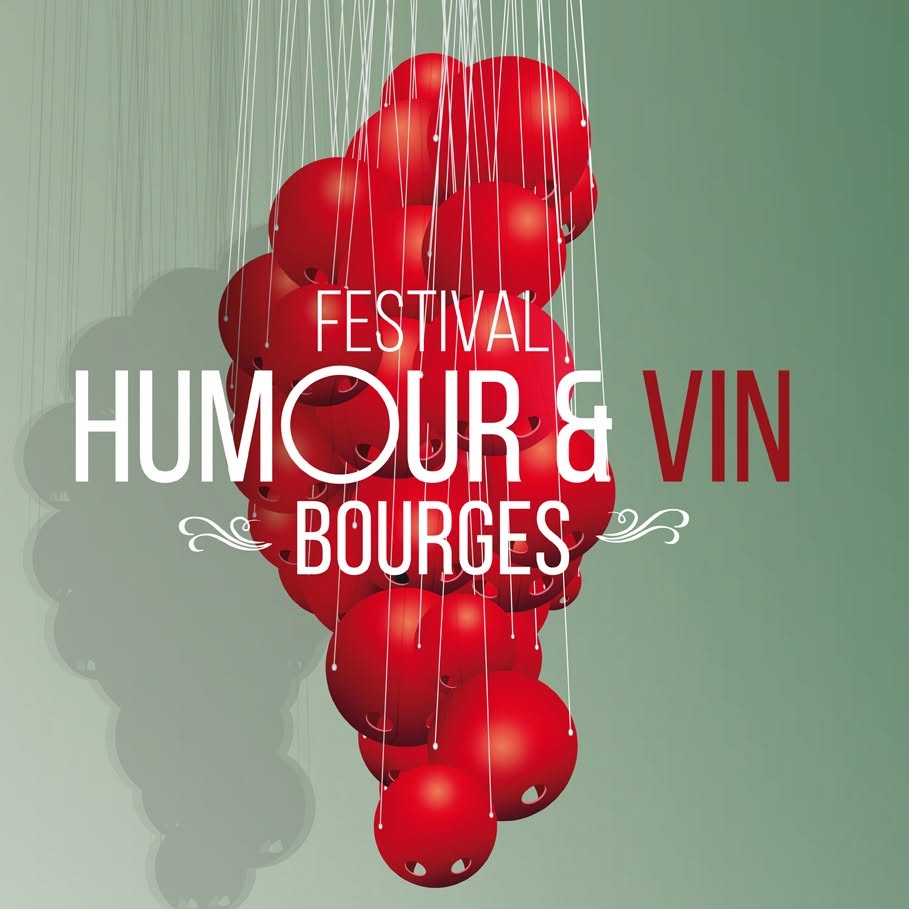 Festival Humour & Vin  Bourges