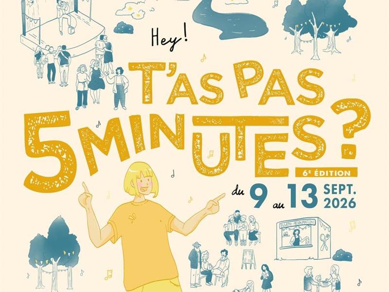Festival itinérant T&rsquo;as pas 5 minutes ?  Nettancourt