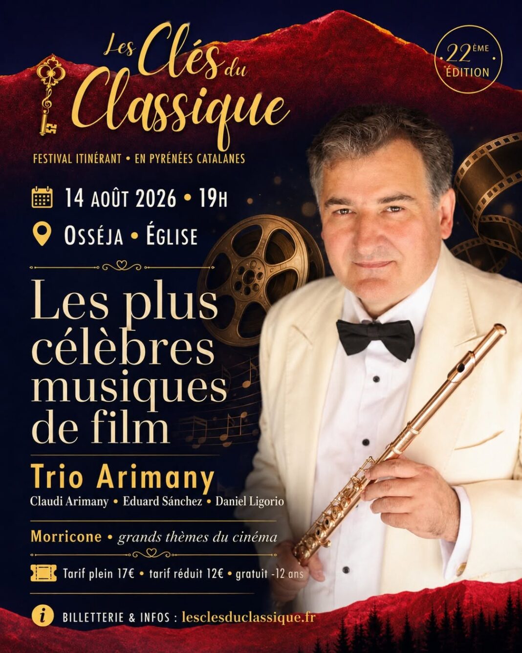 FESTIVAL LES CLES DU CLASSIQUE LES PLUS CÉLÈBRES MUSIQUES DE FILM: TRIO ARMANY  Osséja