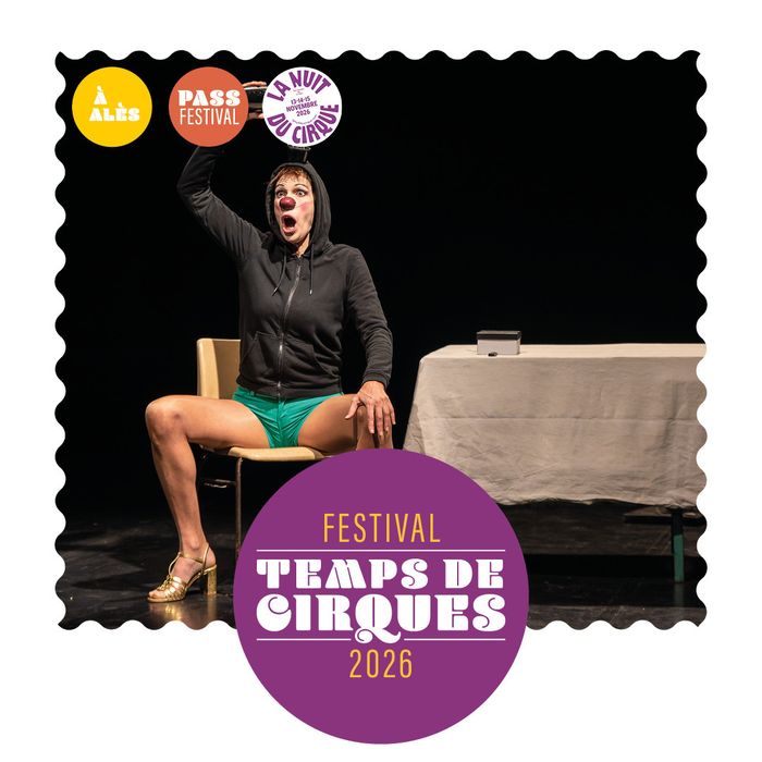 Festival Temps de Cirques • Spectacle : Quarantaine • Exquise Compagnie, La Verrerie, Pôle National Cirque Occitanie, Alès