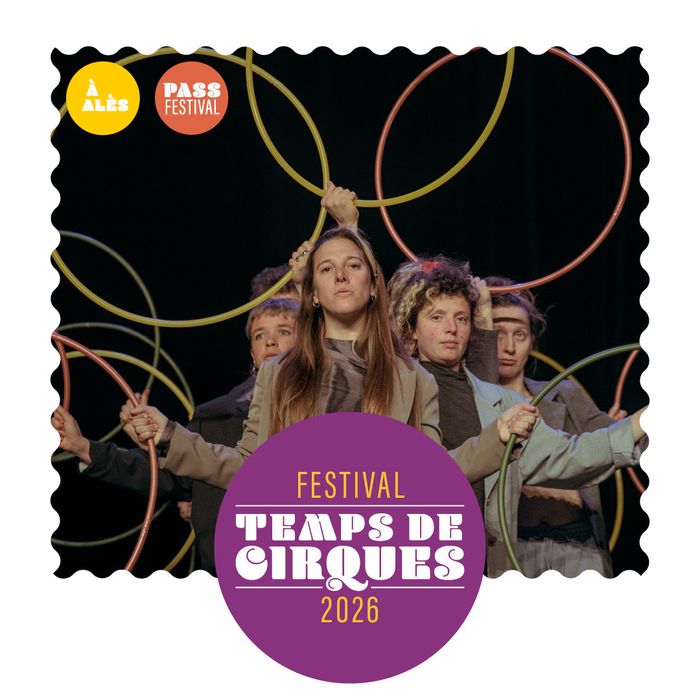 Festival Temps de Cirques • Spectacle : Show Business • Cie AVEC MOI La Verrerie