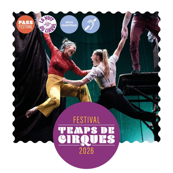 Festival Temps de Cirques • Spectacle : TRAXXx • CIRK VOST, Parc des expositions, Méjannes-lès-Alès