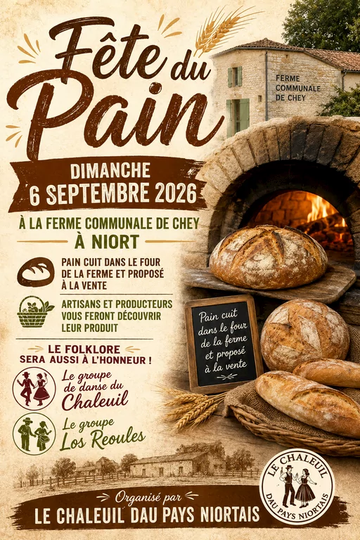 Fête du Pain 2026 à la ferme communale de Chey à Niort Niort