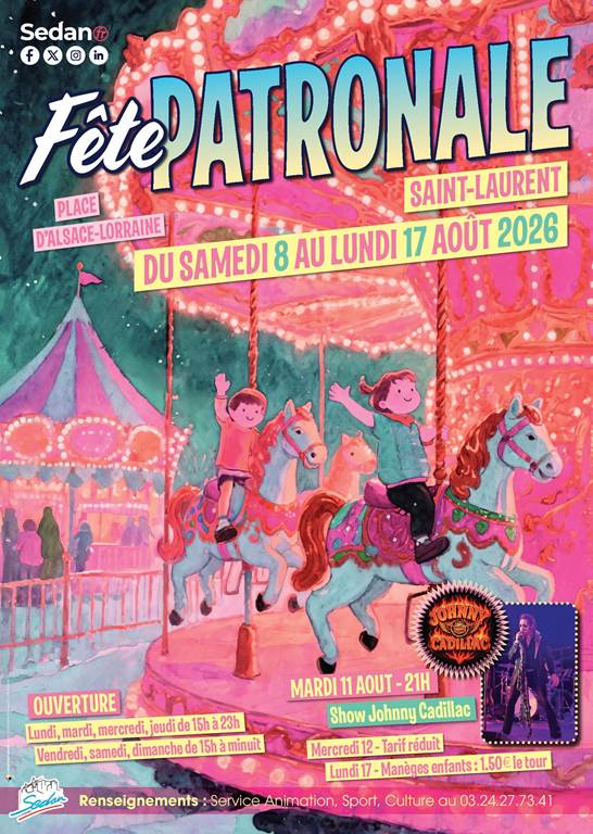 Fête foraine patronale Saint-Laurent  Sedan