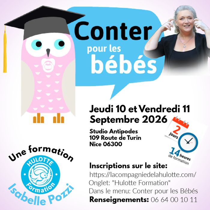 Formation: Conter pour les Bébés. Isabelle Pozzi. Hulotte Formation, Studio Antipodes, Nice