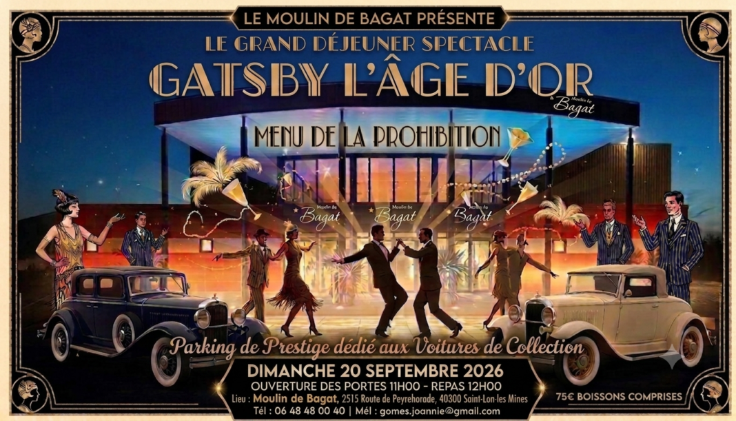 Gatsby l&rsquo;âge d&rsquo;or grand déjeuner cabaret  Saint-Lon-les-Mines