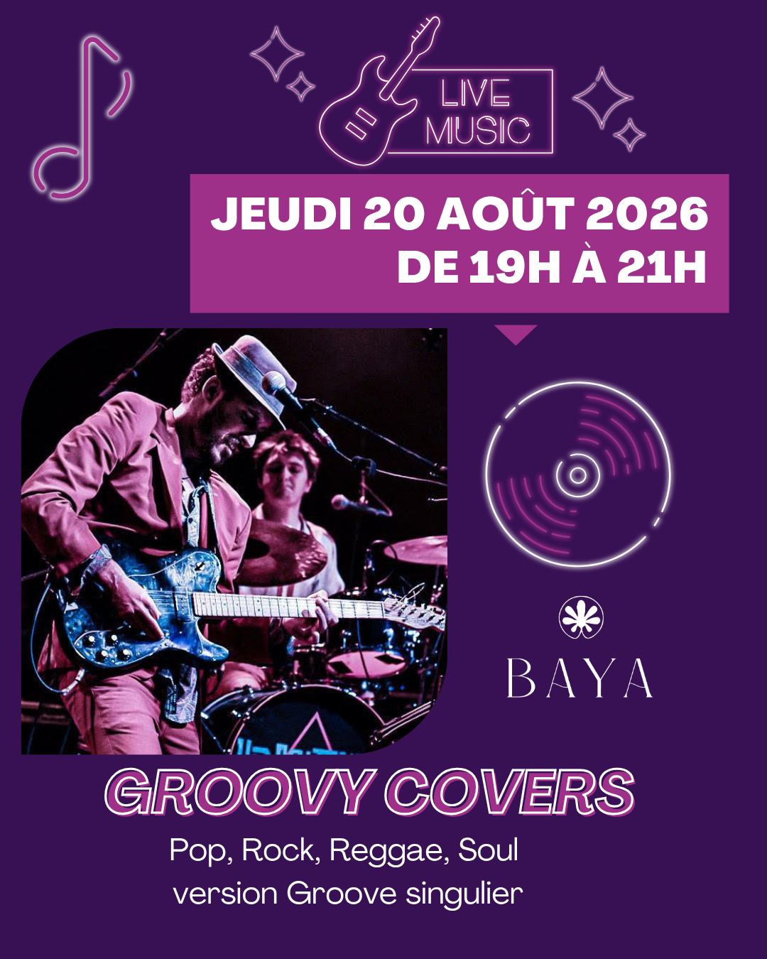 GROOVY COVERS en concert au Baya Capbreton 85 Av Maréchal de Lattre de Tassigny Capbreton 2026-08-20