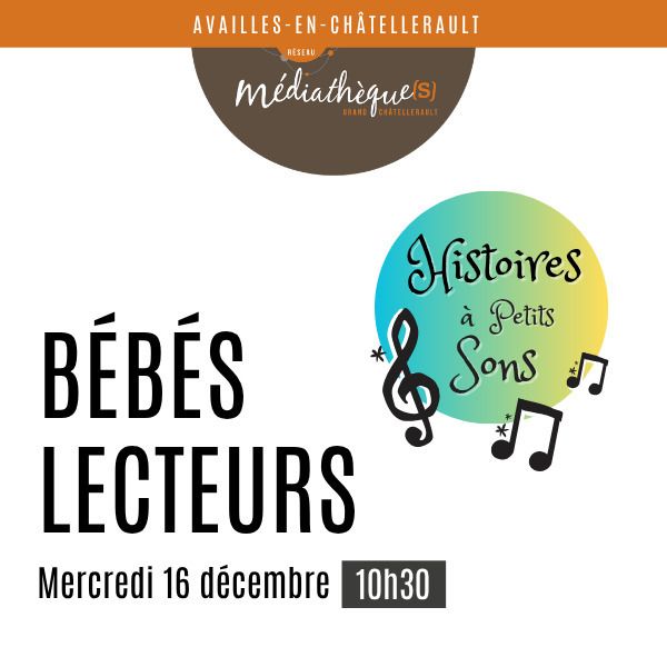 Histoires à petits sons bébés lecteurs Médiathèque Paul-Émile Victor Availles-en-Châtellerault
