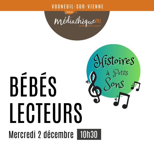 Histoires à petits sons  Vouneuil-sur-Vienne