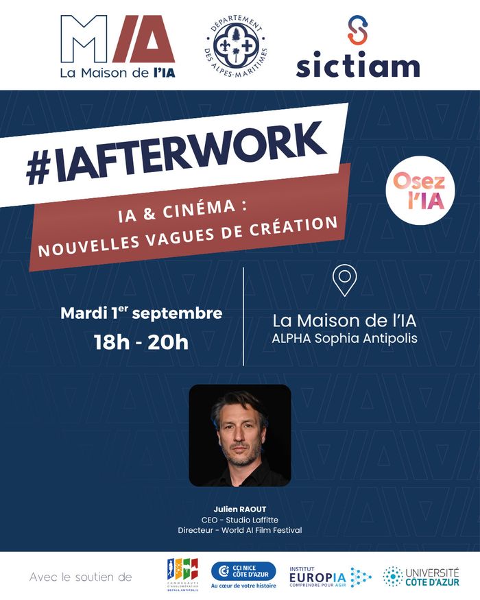 IAFTERWORK#11 – IA & cinéma : nouvelles vagues de création, Pôle Alpha, Biot
