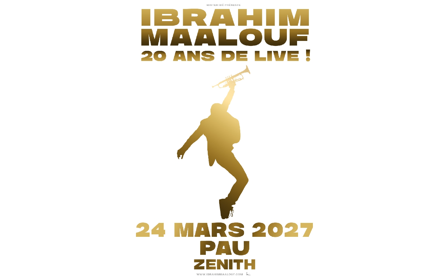 IBRAHIM MAALOUF 20 ANS DE LIVE ! Rue Suzanne Bacarisse Pau 2027-03-24
