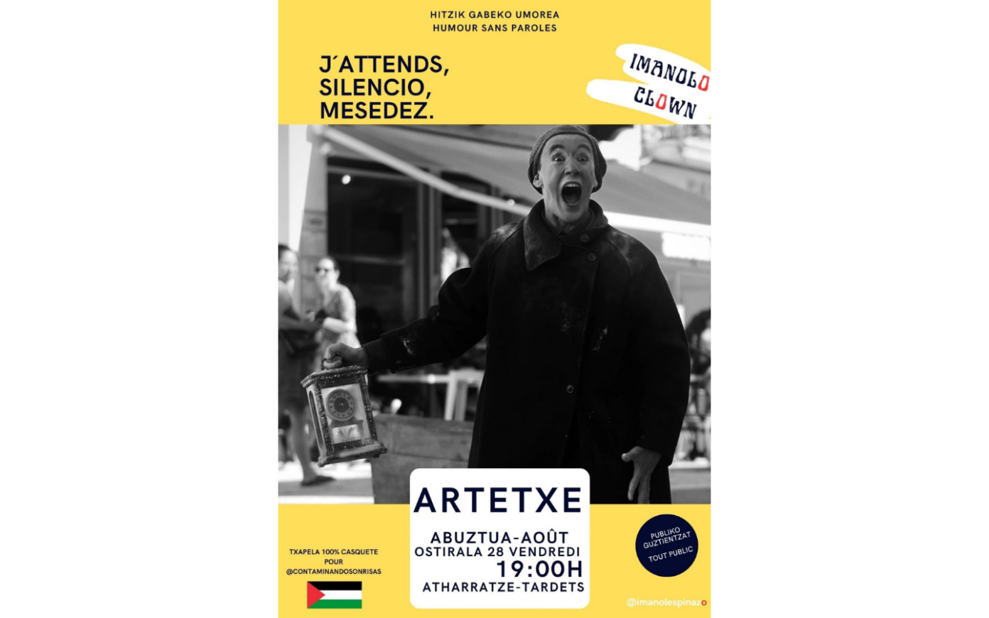 J&rsquo;attends, silincio, mesedez Artetxe Tardets-Sorholus