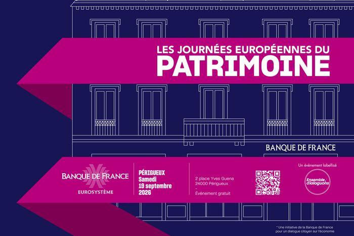 Journées Européennes du Patrimoine La Banque de France de Périgueux ouvre ses portes 2 Place Yves Guena Périgueux 2026-09-19