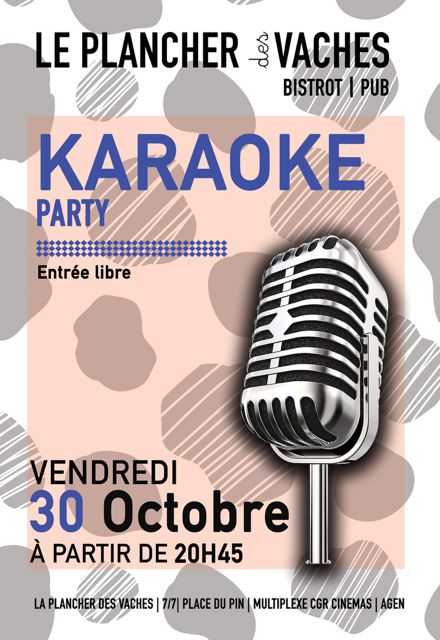 Karaoké Party Le Plancher des Vaches Agen