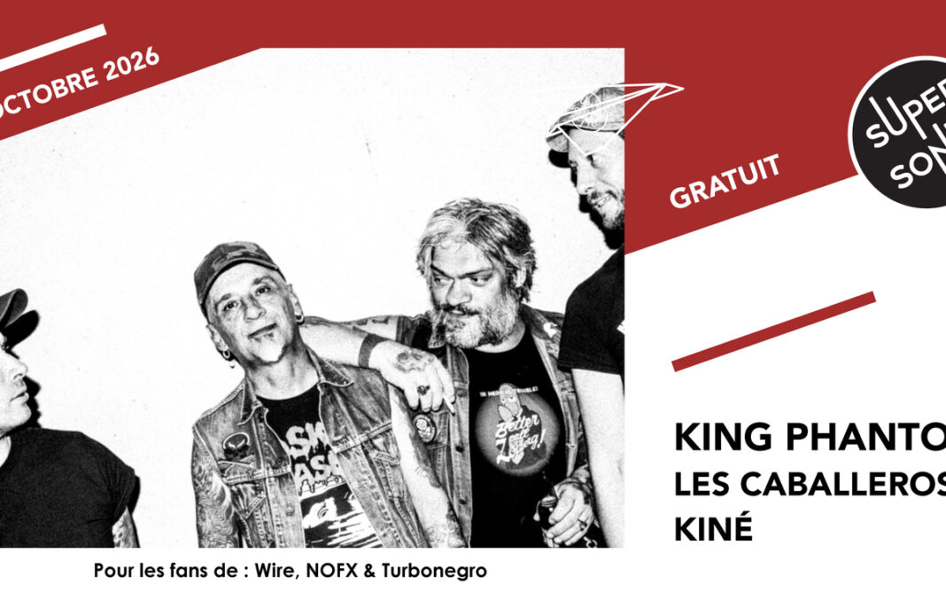 King Phantom • Les Caballeros • Kiné SUPERSONIC Paris