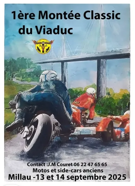La montée Classic du Viaduc ( motos et side-cars anciens) Club moto MJC Millau Millau