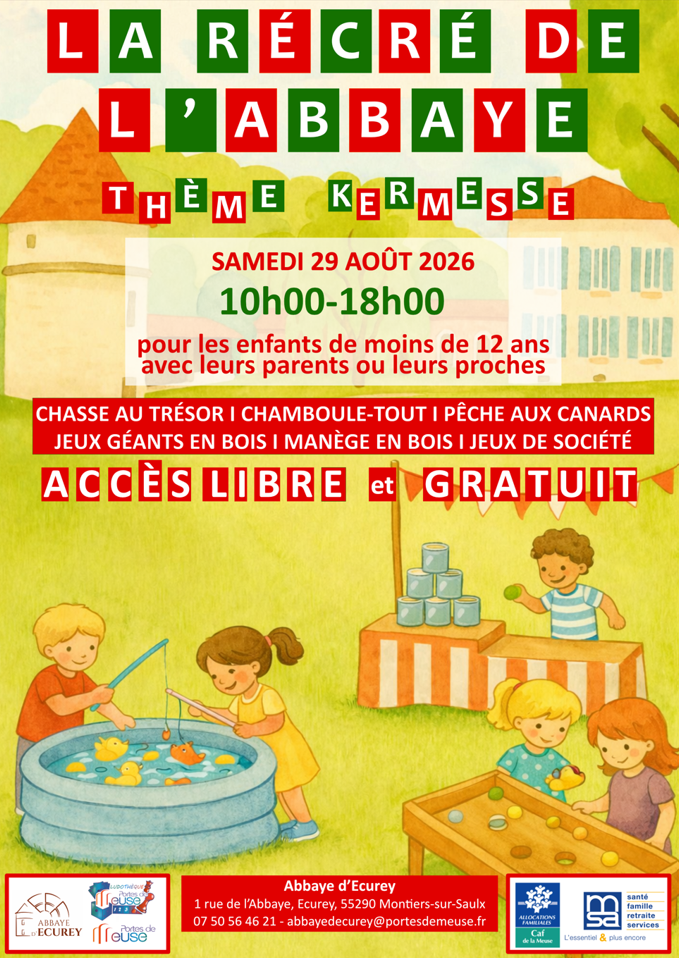 La récré de l’Abbaye thème Kermesse Abbaye d’Ecurey Montiers-sur-Saulx