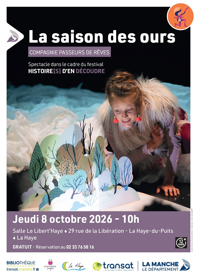 La saison des ours Salle Le Libert’Haye La Haye