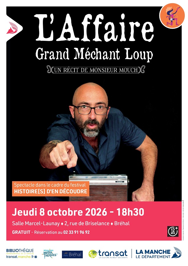 L&rsquo;affaire Grand Méchant Loup Salle Marcel Launay Bréhal
