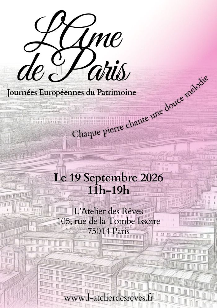 L’Ame de Paris, L’Atelier des Rêves, Paris