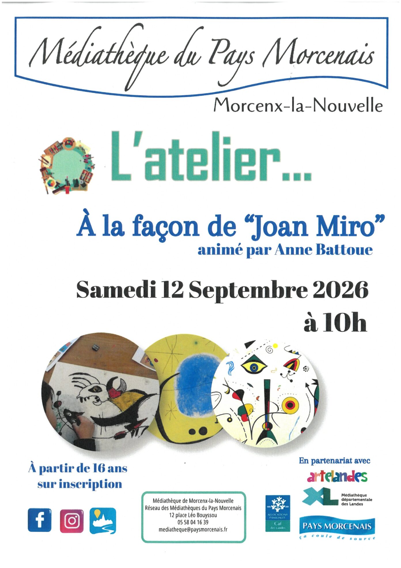 L’atelier à la façon de Joan Miro Morcenx-la-Nouvelle