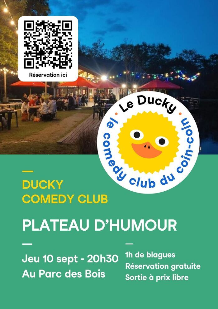 Le Ducky Comedy Club revient au Parc des Bois ! Guinguette du Parc des Bois, Parc des Gayeulles Rennes