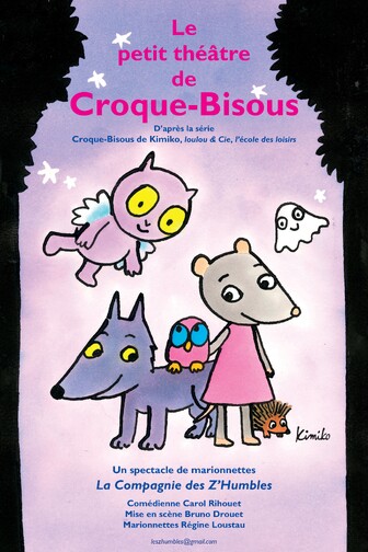 Le petit théâtre de croque bisous  Troyes