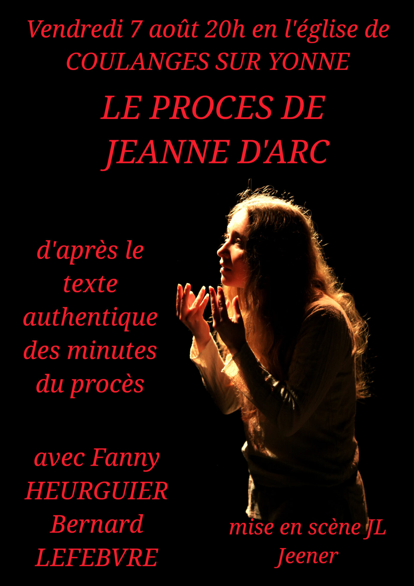 Le procès de Jeanne d’Arc Théâtre Rue de l’Église Coulanges-sur-Yonne