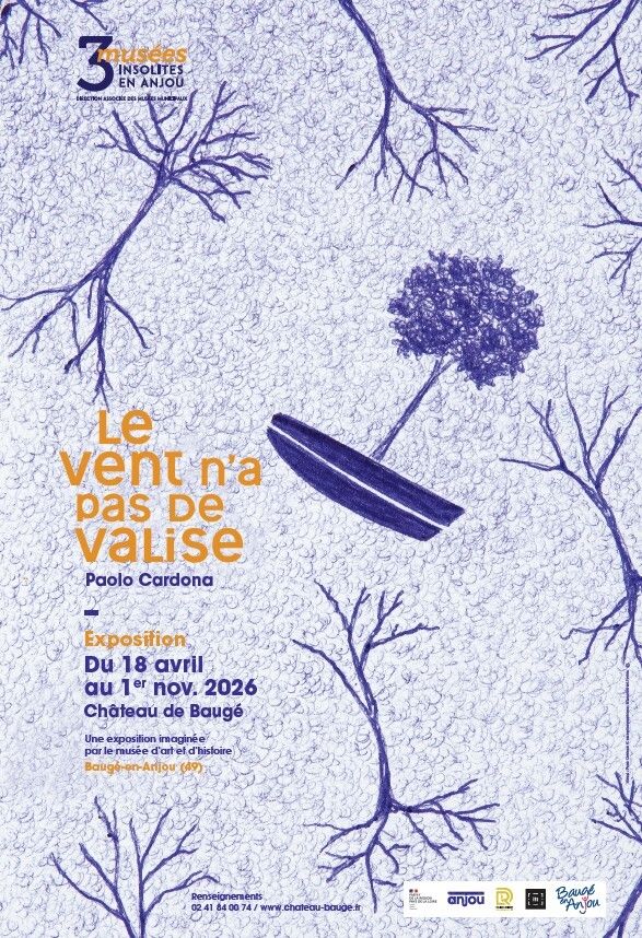 Le vent n’a pas de valise – Paolo Cardona, Château de Baugé, Baugé