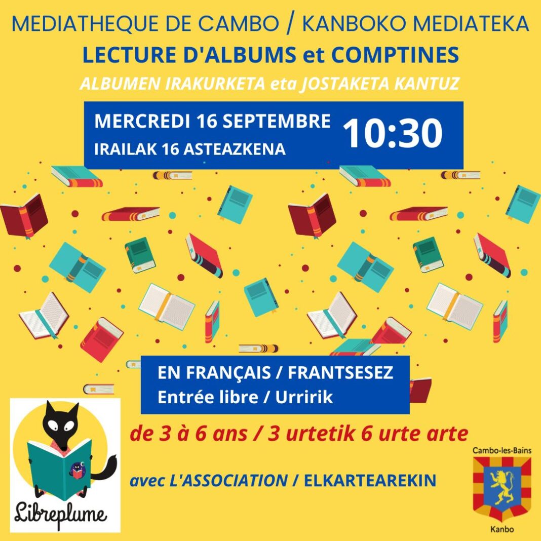 Lecture d’albums et comptines en français Médiathèque de Cambo-les-Bains Cambo-les-Bains