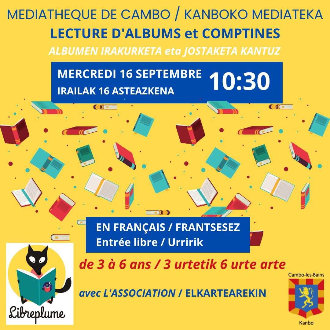 Lecture d’albums et comptines en français 14 Avenue de la Mairie Cambo-les-Bains 2026-09-16