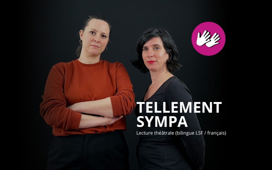 Lecture théâtrale « Tellement sympa » (bilingue LSF / français) Médiathèque James Baldwin Paris