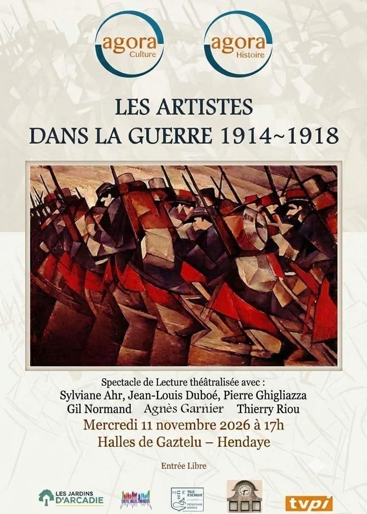 Lecture théâtralisée Les artistes dans la Guerre 1914 1918 Halles de Gaztelu Hendaye