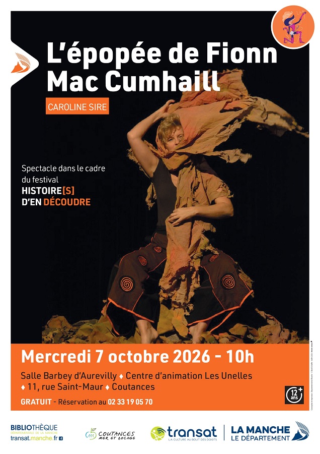 L’épopée de Fionn Mac Cumhaill Salle Barbey D’aurevilly Les unelles Coutances