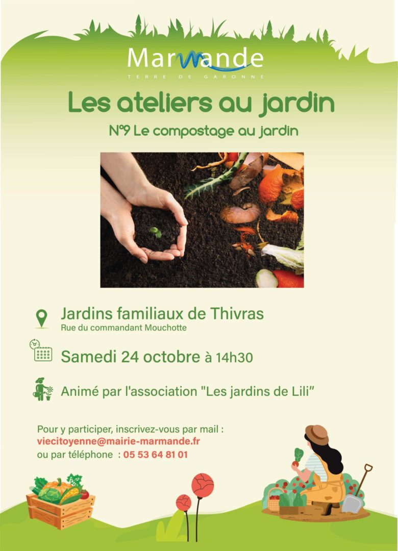 Les ateliers au jardin Rue du Commandant Mouchotte Marmande
