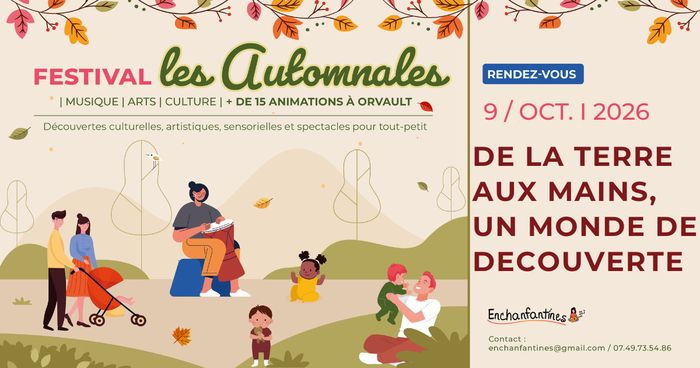 Les Automnales d’Enchanfantines 2026 – De la terre aux mains, un monde de découverte, La Fabric, Orvault