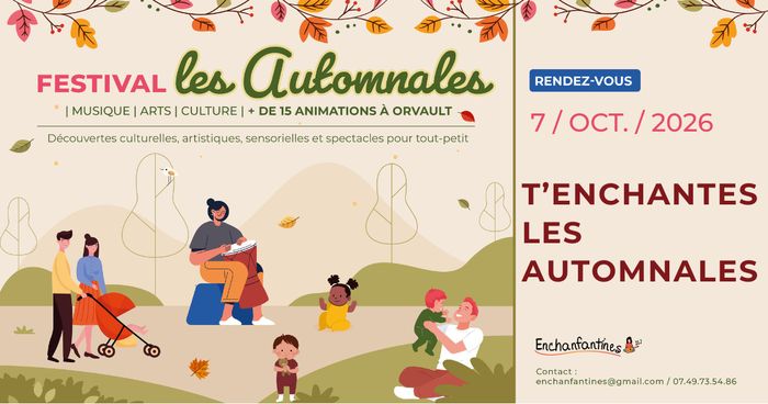 Les Automnales d’Enchanfantines 2026 – T&rsquo;enchantes les automnales 2026, Maison de la parentalité, Orvault