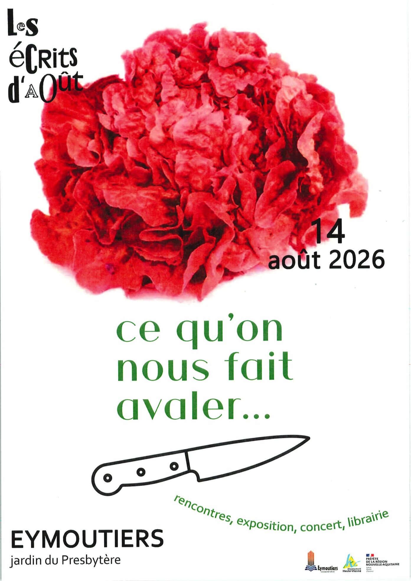 Les Écrits d&rsquo;Août ce qu&rsquo;on nous fait avaler jardin du Presbytère Eymoutiers