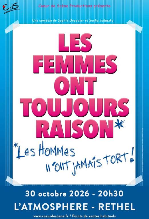 Les femmes ont toujours raison* L&rsquo;Atmosphère Rethel
